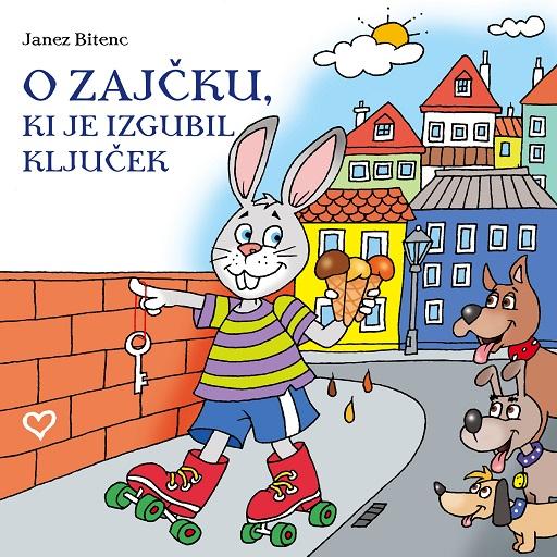 book cover for O zajčku, ki je izgubil ključek