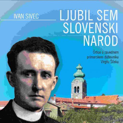 book cover for Ljubil sem slovenski narod