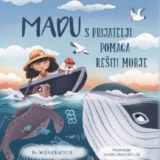 book cover for Madu s prijatelji pomaga rešiti morje