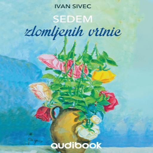 book cover for Sedem zlomljenih vrtnic