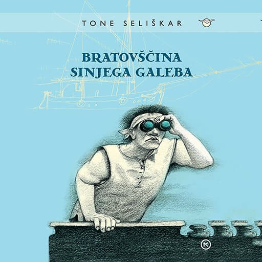 book cover for Bratovščina Sinjega galeba