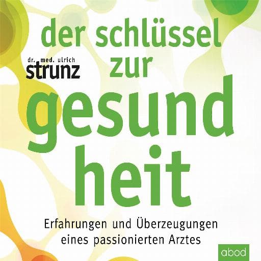 book cover for Der Schlüssel zur Gesundheit
