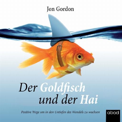book cover for Der Goldfisch und der Hai