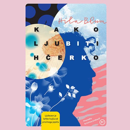 book cover for Kako ljubiti hčerko