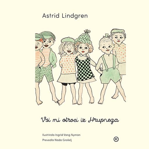 book cover for Vsi mi otroci iz Hrupnega