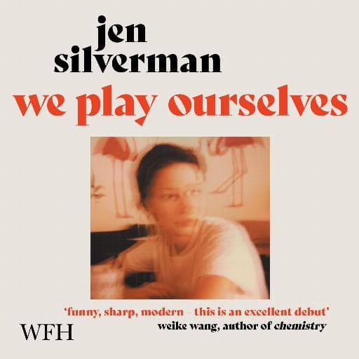 book cover for We Play Ourselves