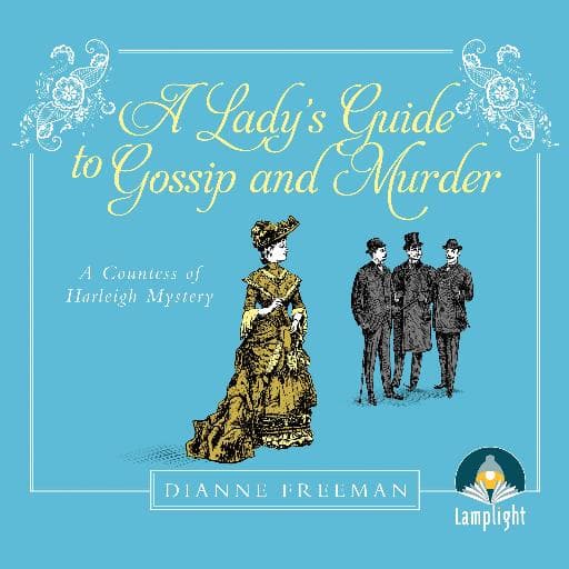 book cover for A Lady's Guide to Gossip and Murder