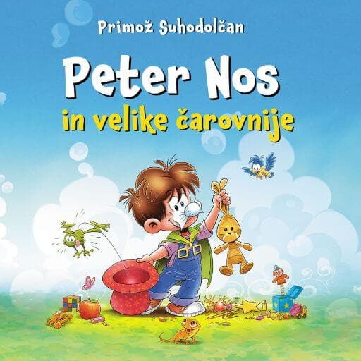 book cover for Peter Nos in velike čarovnije