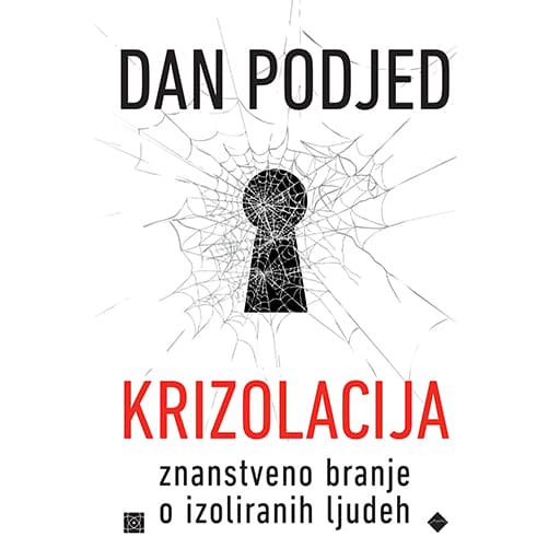 book cover for Krizolacija: Znanstveno branje o izoliranih ljudeh