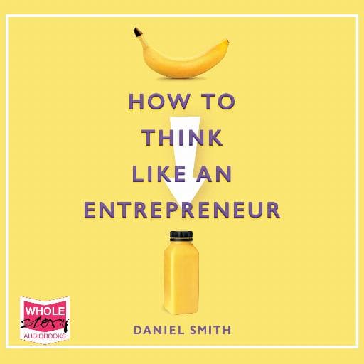 book cover for How to Think Like an Entrepreneur