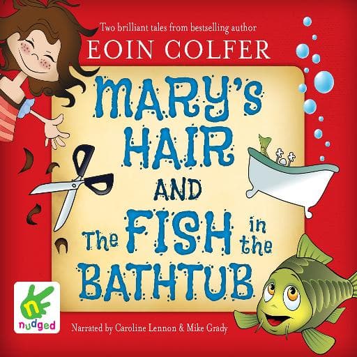 book cover for Mary's Hair and The Fish in the Bathtub