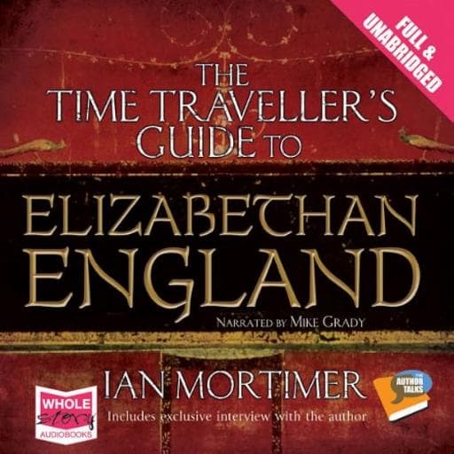 book cover for The Time Traveller's Guide to Elizabethan England