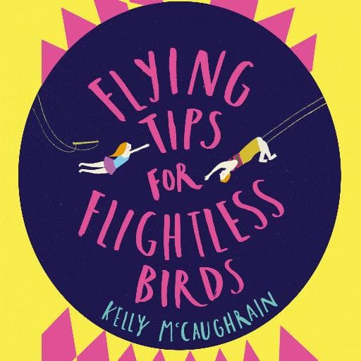 book cover for Flying Tips for Flightless Birds