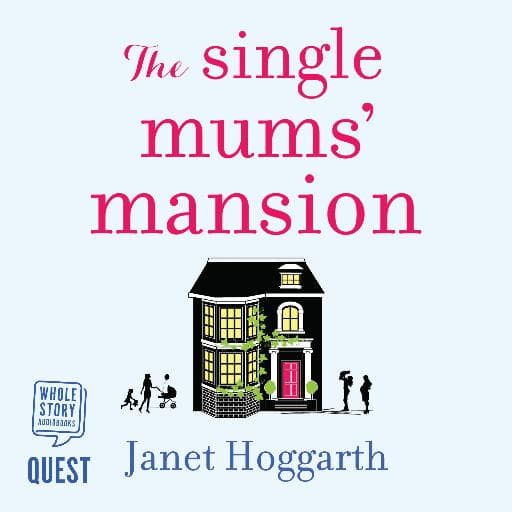 book cover for The Single Mums' Mansion