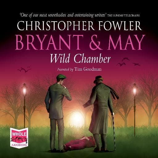 book cover for Bryant & May - Wild Chamber