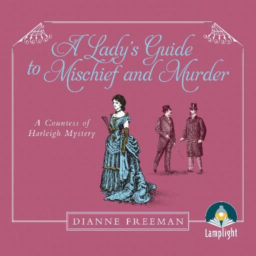 book cover for A Lady's Guide to Mischief and Murder