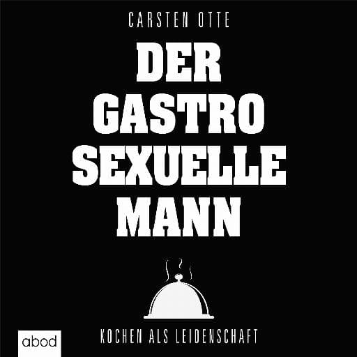 book cover for Der gastrosexuelle Mann