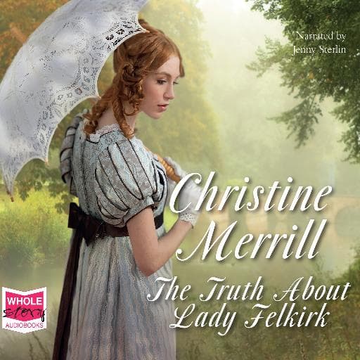 book cover for The Truth About Lady Felkirk