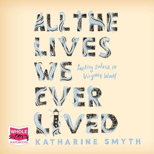 book cover for All the Lives We Ever Lived