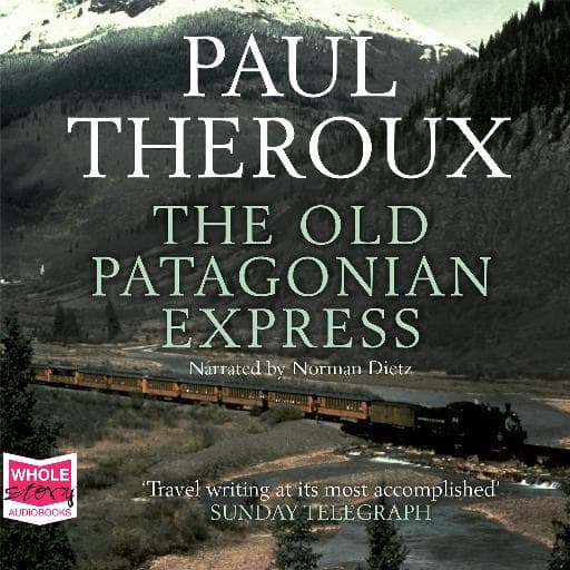 book cover for The Old Patagonian Express