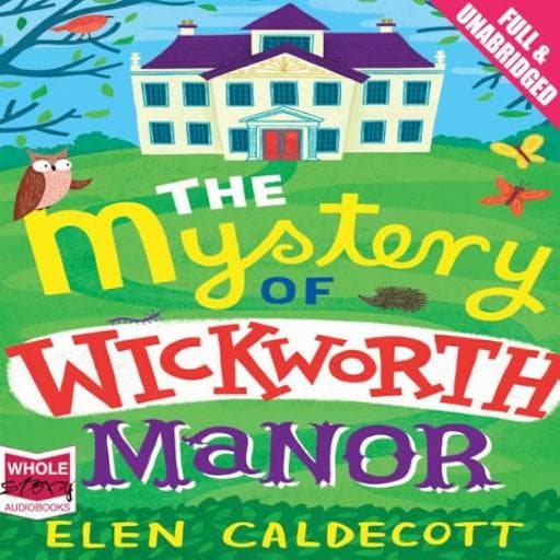 book cover for The Mystery of Wickworth Manor