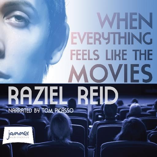 book cover for When Everything Feels Like The Movies