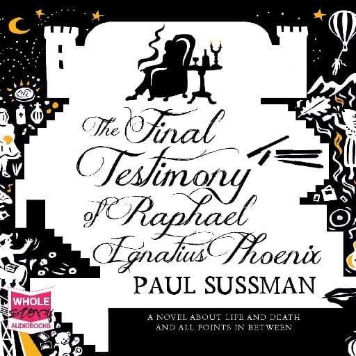 book cover for The Final Testimony of Raphael Ignatius Phoenix