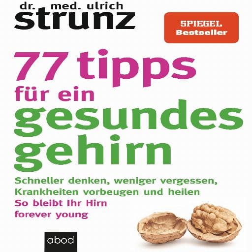 book cover for 77 Tipps für ein gesundes Gehirn