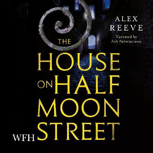 book cover for The House on Half Moon Street