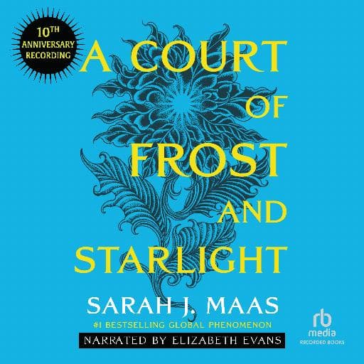 book cover for A Court of Frost and Starlight (10th Anniversary Recording)