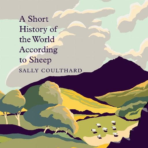 book cover for A Short History of the World According to Sheep