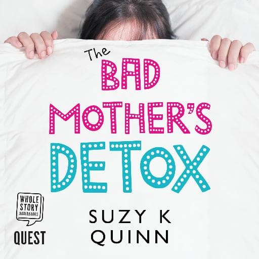 book cover for Bad Mother's Detox