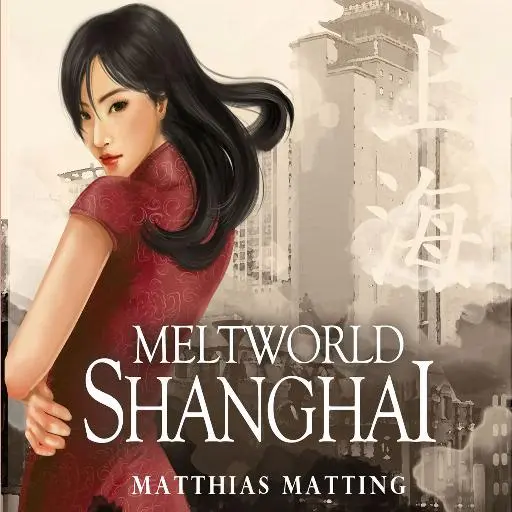 book cover for Meltworld Shanghai