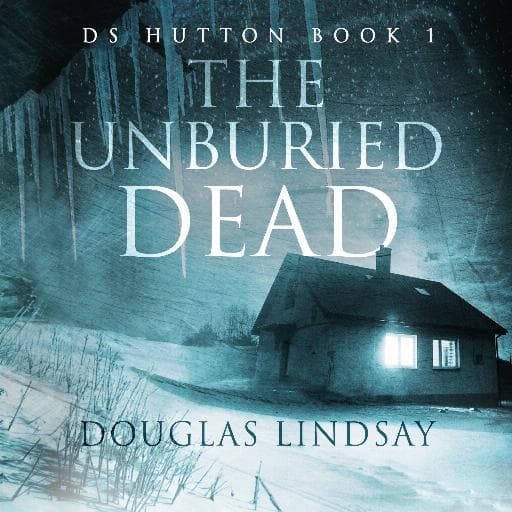 book cover for The Unburied Dead