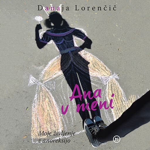 book cover for Ana v meni: Moje življenje z anoreksijo