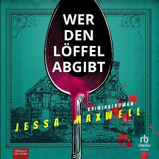 book cover for Wer den Löffel abgibt