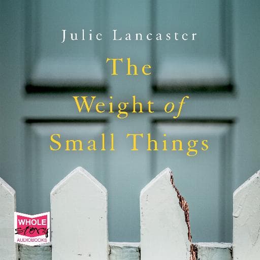 book cover for The Weight of Small Things