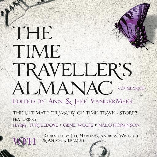 book cover for The Time Traveller's Almanac: Communiqués