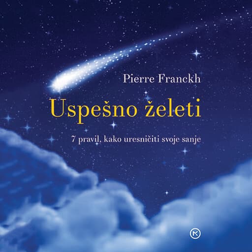 book cover for Uspešno želeti: 7 pravil, kako uresničiti svoje sanje