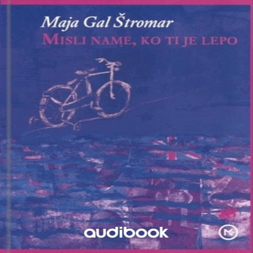 book cover for Misli name, ko ti je lepo