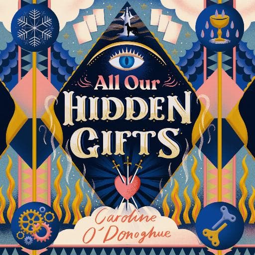 book cover for All Our Hidden Gifts