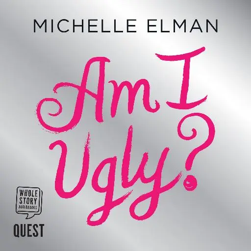 book cover for Am I Ugly?