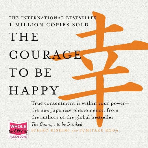book cover for The Courage to Be Happy