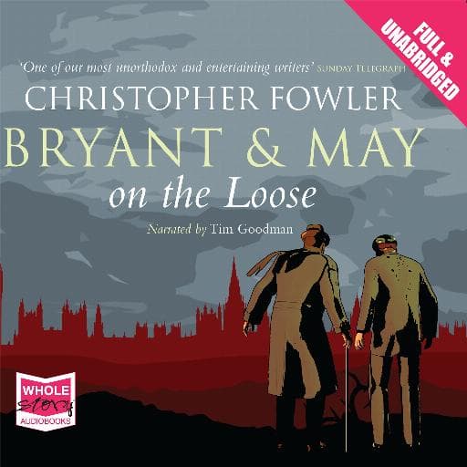 book cover for Bryant & May on the Loose