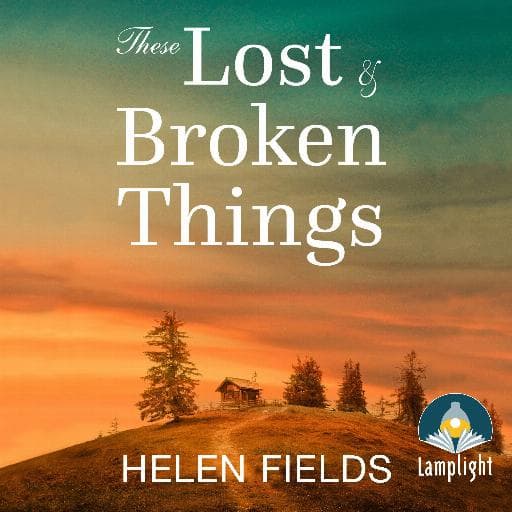 book cover for These Lost & Broken Things