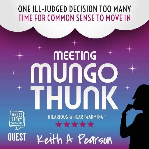 book cover for Meeting Mungo Thunk