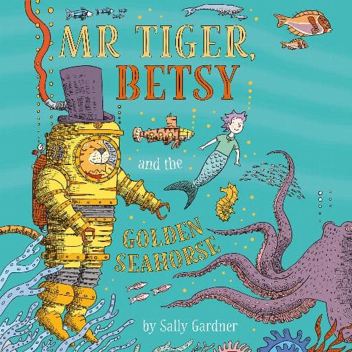 book cover for Mr Tiger, Betsy and the Golden Seahorse