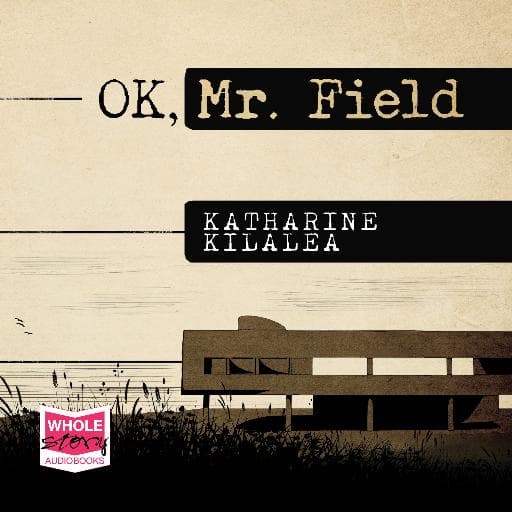 book cover for OK, Mr. Field
