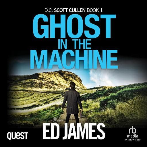 book cover for Ghost in the Machine (DC Scott Cullen Crime Series Book 1)