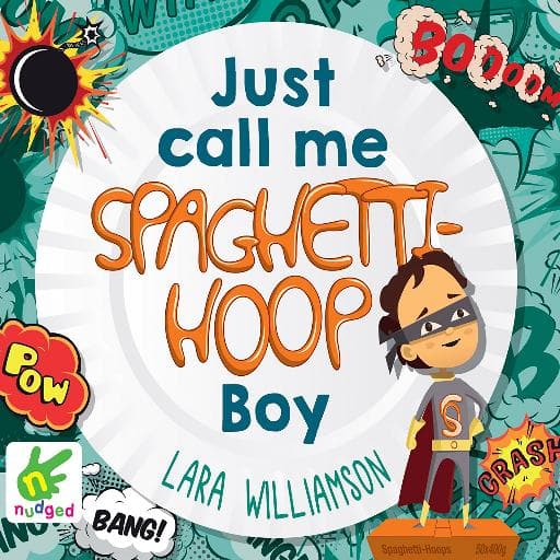 book cover for Just Call Me Spaghetti-Hoop Boy